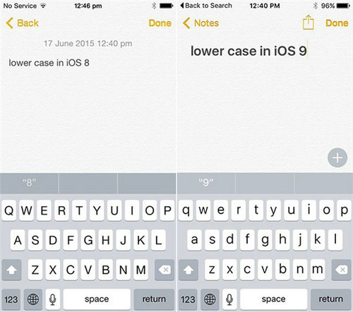 NO.7大小写切换
在iOS 9以前，无论是否开启Shift切换，字母键盘都始终以大写字母显示。iOS 9中，键盘字符会通过大小写样式表明输入状态，让你更能够直白地进行文字录入。
